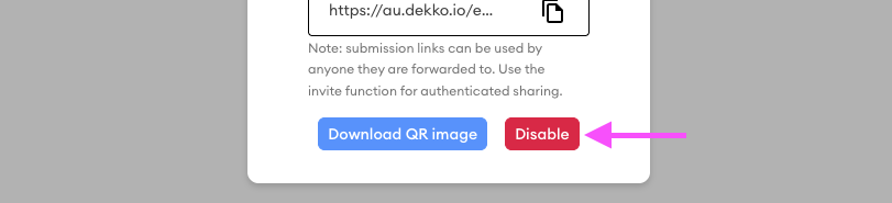 Submission link panel showing a red Disable button, marked by a pink arrow, next to the Download QR image button.
