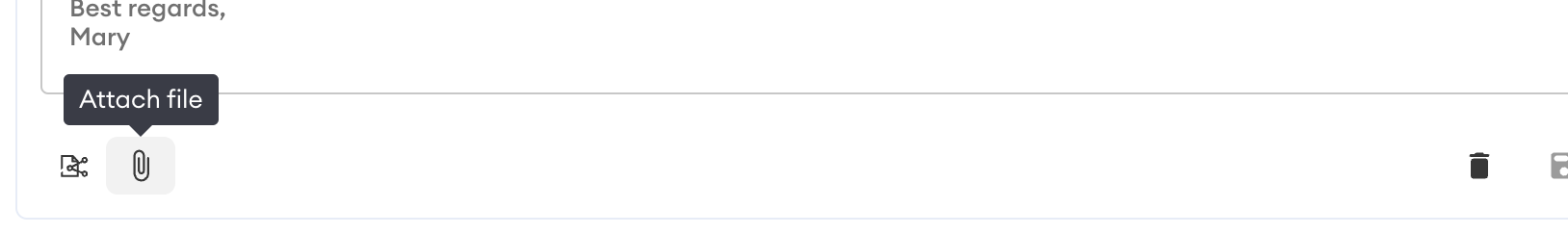 Paperclip "Attach file" button in the message toolbar, below the signature "Best regards, Mary".