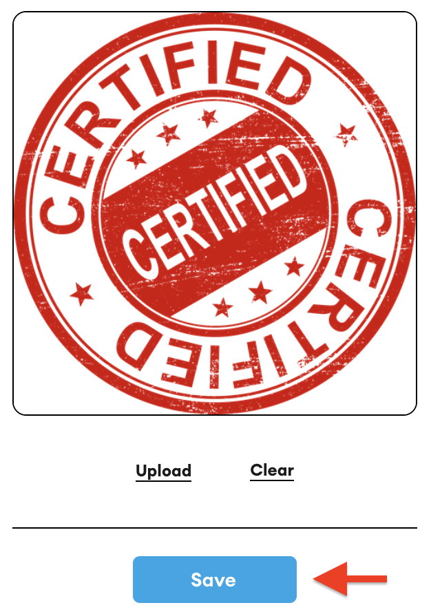 Stamp cropper showing a red "CERTIFIED" stamp, with Upload and Clear links and a blue Save button.