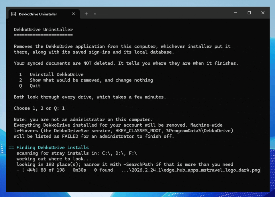 Terminal window showing the uninstaller will search your computer for DekkoDrive installation fiels."
