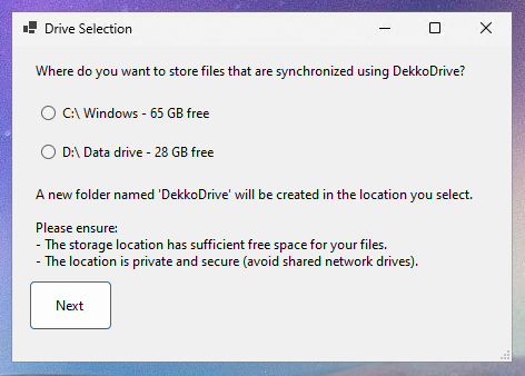 Drive Selection dialog asking where to store synchronised files, with options C:\\ Windows (65 GB free) and D:\\ Data drive (28 GB free) and a Next button.