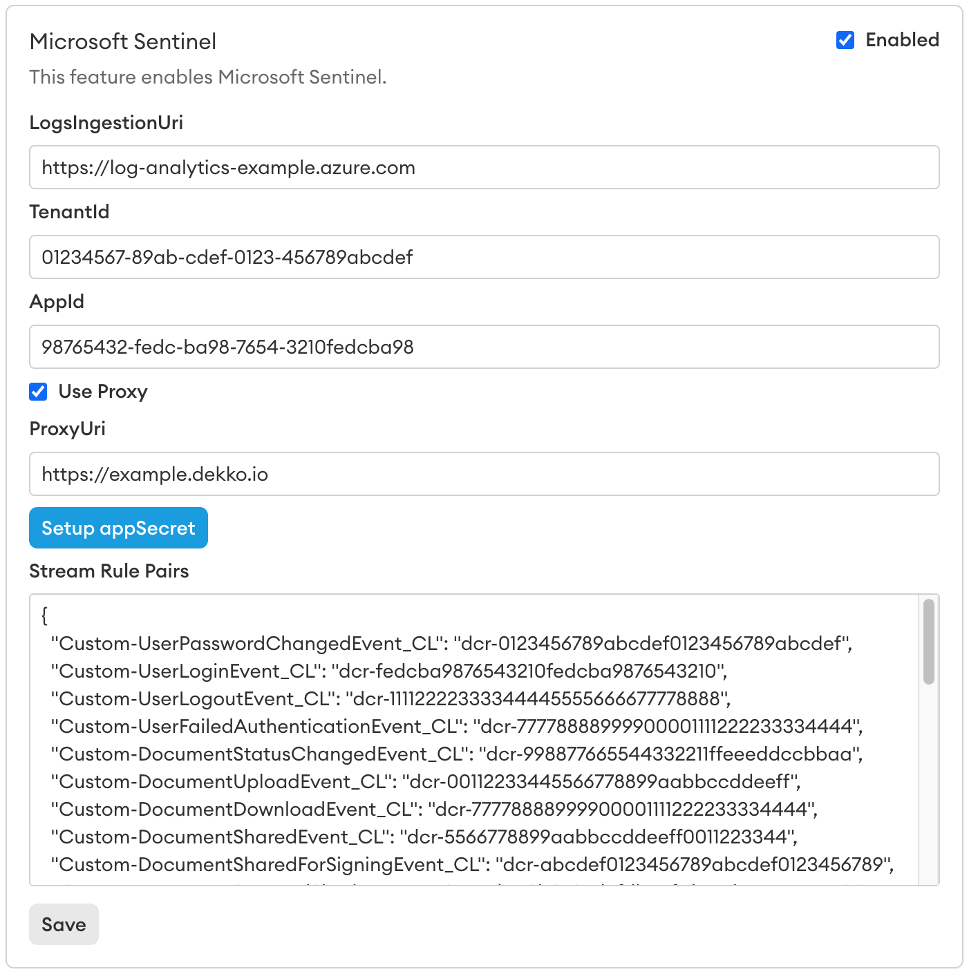 Microsoft Sentinel integration settings form with Enabled checked, fields for LogsIngestionUri, TenantId, AppId, Use Proxy, ProxyUri, a Setup appSecret button, and Stream Rule Pairs.