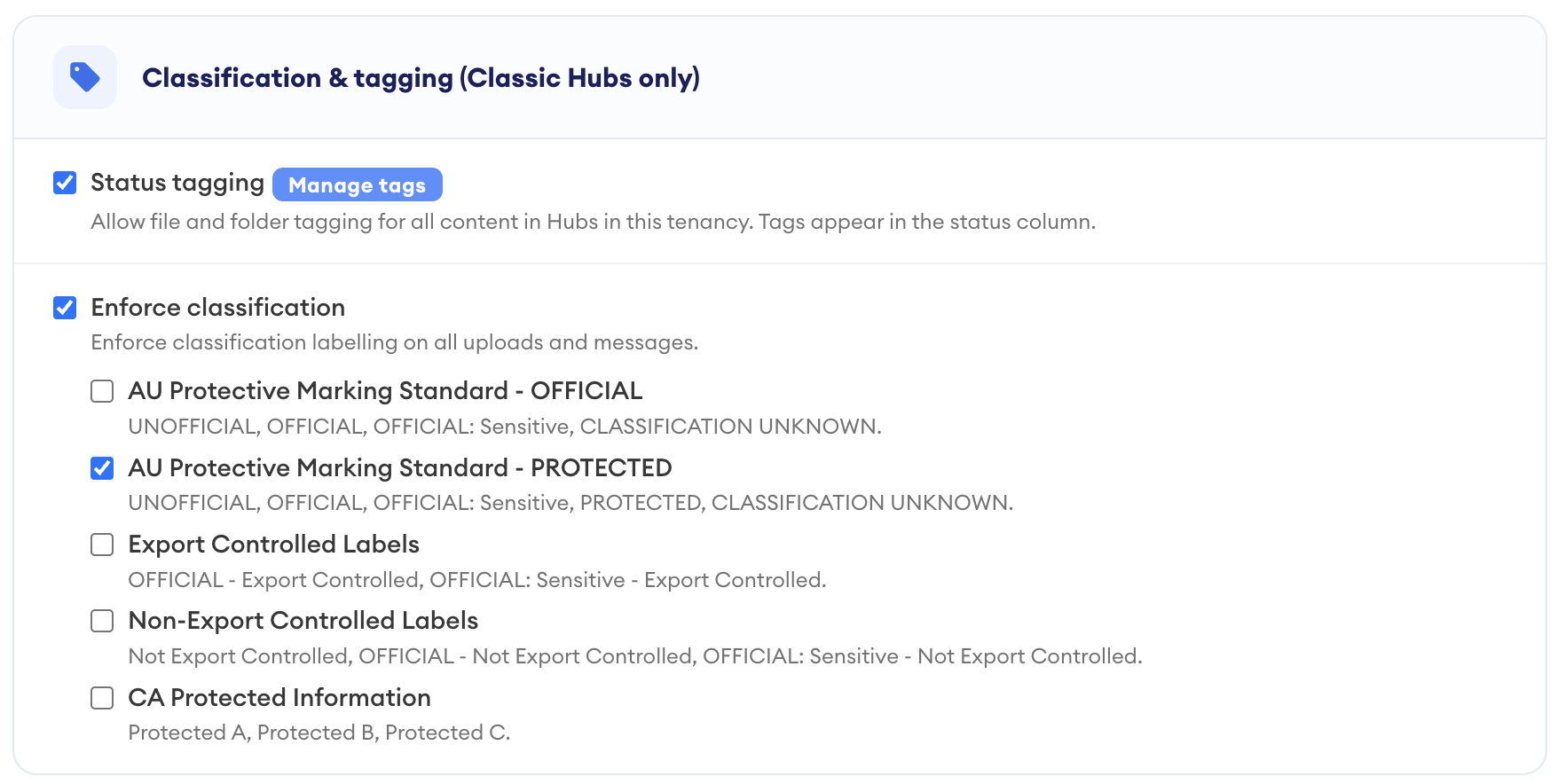 Settings panel for Classic Hubs showing Status tagging and Enforce classification enabled, with AU Protective Marking Standard - PROTECTED checked and other classification labels unchecked.