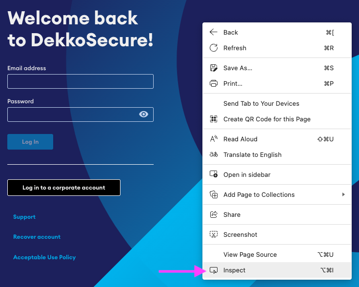 Browser context menu open over the DekkoSecure login page, with the "Inspect" option highlighted by a pink arrow.